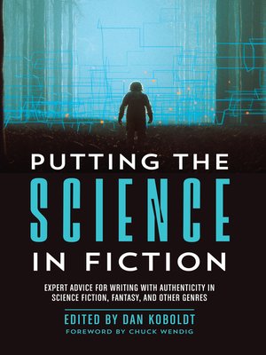 cover image of Putting the Science in Fiction